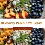 Summer Bliss in a Bowl with Blueberry Peach Feta Salad