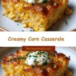 Irresistibly Creamy Corn Casserole: Your Ultimate Comfort Food Delight