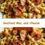 Dive into Decadence: Irresistible Seafood Mac and Cheese Extravaganza