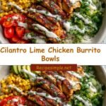 Zesty Delight: Cilantro Lime Chicken Burrito Bowls for Flavorful Feasting