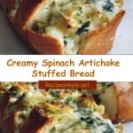 Decadent Delight: Creamy Spinach Artichoke Stuffed Bread Unveiled