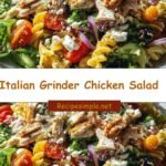 Italian Grinder Chicken Salad: A Flavor-Packed Spin on a Classic Favorite