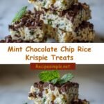 Mint Chocolate Chip Rice Krispie Treats: A Refreshing Twist on a Classic Snack