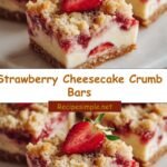 Irresistible Strawberry Cheesecake Crumb Bars You Need to Try
